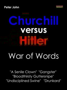 Churchill versus Hitler: War of Words