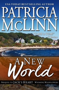 New World (Wyoming Wildflowers, Book 5)