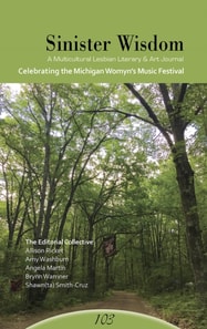 Sinister Wisdom 103: Celebrating the Michigan Womyn's Music Festival