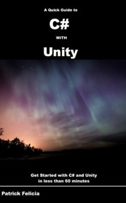 Quick Guide to c# with Unity