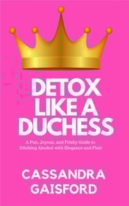 Detox Like a Duchess