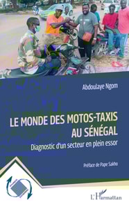 Le monde des motos-taxis au Senegal
