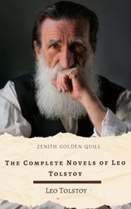 Complete Novels of Leo Tolstoy