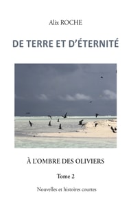 De terre et d’éternité