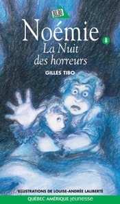 Noémie 08 - La Nuit des horreurs