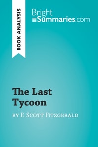 Last Tycoon by F. Scott Fitzgerald (Book Analysis)