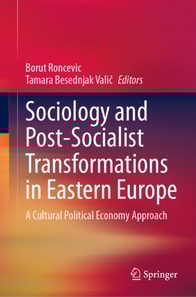 Sociology and Post-Socialist Transformations in Eastern Europe