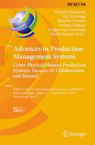 Advances in Production Management Systems. Cyber-Physical-Human Production Systems: Human-AI Collaboration and Beyond