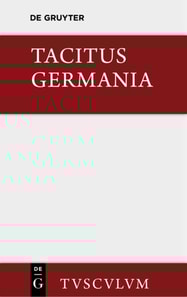 Germania und die wichtigsten antiken Stellen über Deutschland