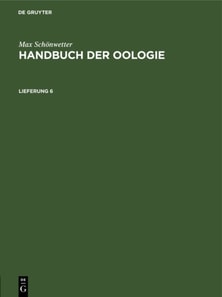 Max Schonwetter: Handbuch der Oologie. Lieferung 6