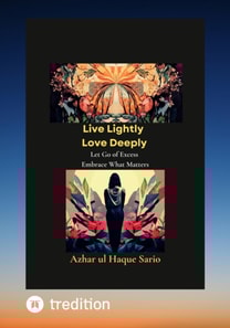 Live Lightly Love Deeply