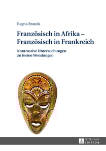 Franzoesisch in Afrika – Franzoesisch in Frankreich