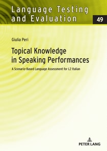 Topical Knowledge in Speaking Performances