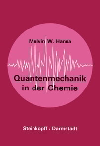 Quantenmechanik in der Chemie