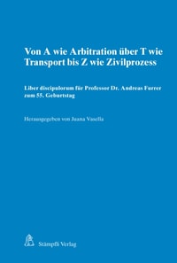 Von A wie Arbitration über T wie Transport bis Z wie Zivilprozess