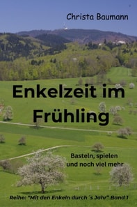 Enkelzeit im Frühling