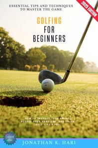 Golfing for Beginners: