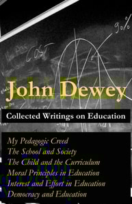 Collected Writings on Education