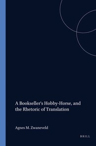Bookseller's Hobby-Horse, and the Rhetoric of Translation
