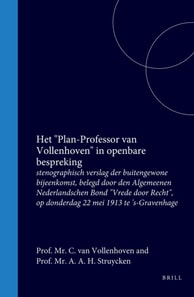 Het &quote;Plan-Professor van Vollenhoven&quote; in openbare bespreking