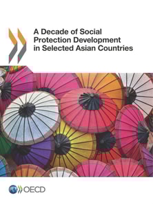 Decade of Social Protection Development in Selected Asian Countries