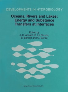 Oceans, Rivers and Lakes: Energy and Substance Transfers at Interfaces