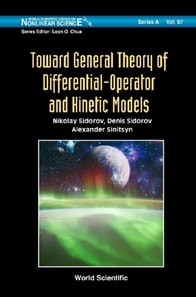 Toward General Theory Of Differential-operator And Kinetic Models