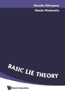Basic Lie Theory