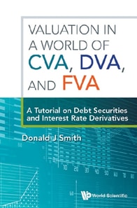 Valuation In A World Of Cva, Dva, And Fva : A Tutorial On Debt Securities And Interest Rate Derivatives
