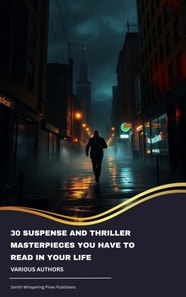 30 Suspense and Thriller Masterpieces You Have to Read in Your Life