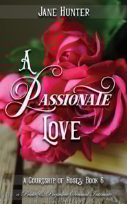 Passionate Love: A Pride and Prejudice Sensual Intimate