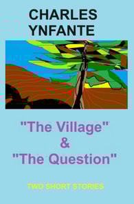 Village & The Question