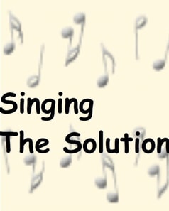 Singing the Solution