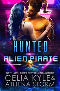 Hunted by the Alien Pirate