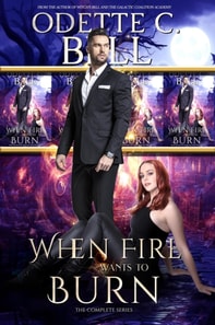 When Fire Wants to Burn: The Complete Series