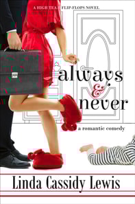 Always & Never: A Romantic Comedy