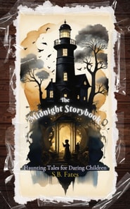 Midnight Storybook: Haunting Tales for Daring Children