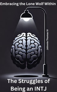 Struggles of Being an INTJ