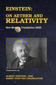 Einstein: On Aether and Relativity