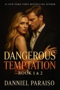 Dangerous Temptation - Book 1 & 2