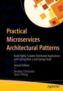 Practical Microservices Architectural Patterns