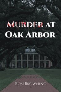 Murder At Oak Arbor
