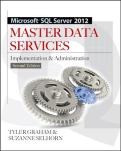 Microsoft SQL Server 2012 Master Data Services 2/E