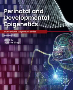Perinatal and Developmental Epigenetics