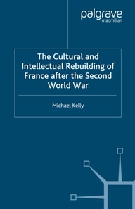 Cultural and Intellectual Rebuilding of France After the Second World War