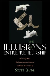 Illusions of Entrepreneurship