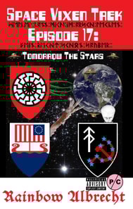 Space Vixen Trek Episode 17: Tomorrow The Stars