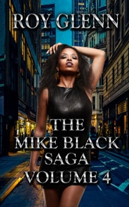 Mike Black Saga Volume 4