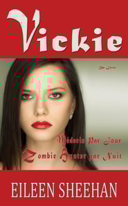 Vickie: Medecin par Jour.  Zombie Hunter par Nuit