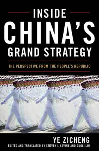 Inside China's Grand Strategy